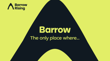 A stylised design that reads "Barrow, The only place where..."